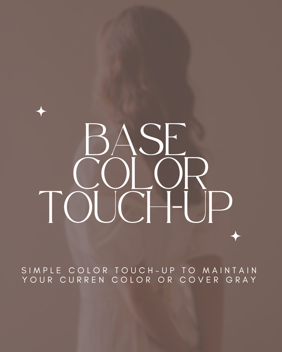 Base Color Touch Up.