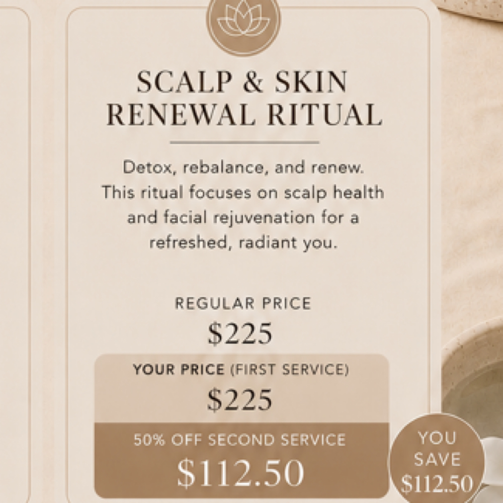 BUY ONE, GET ONE 50%Renewal Ritual at Salt + Sea Head Spa in Manhattan Beach, CA