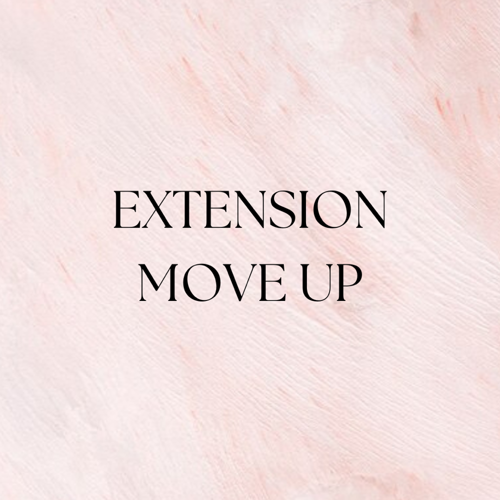 Extension Move Up
