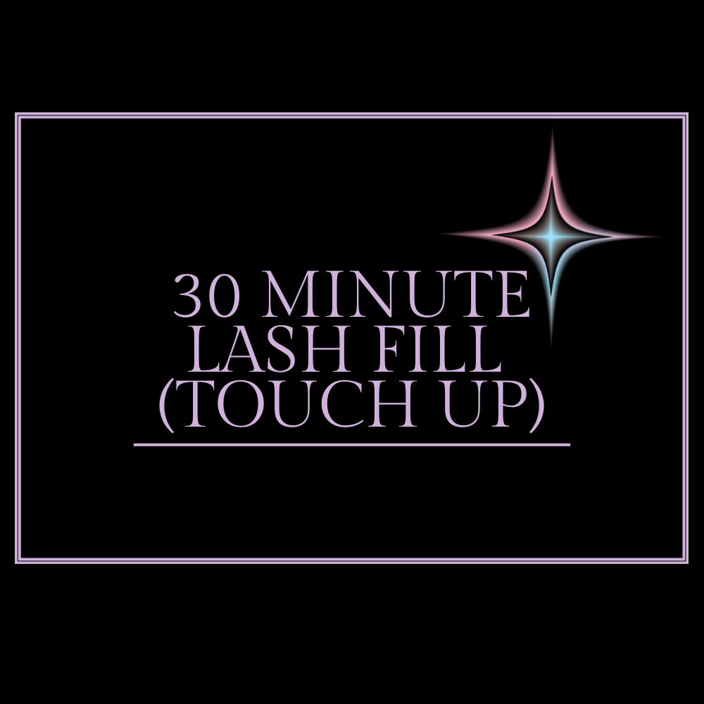 30 min lash fill (touch up)