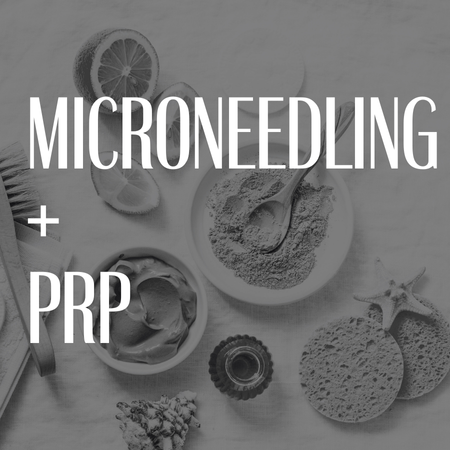 Microneedling + PRP