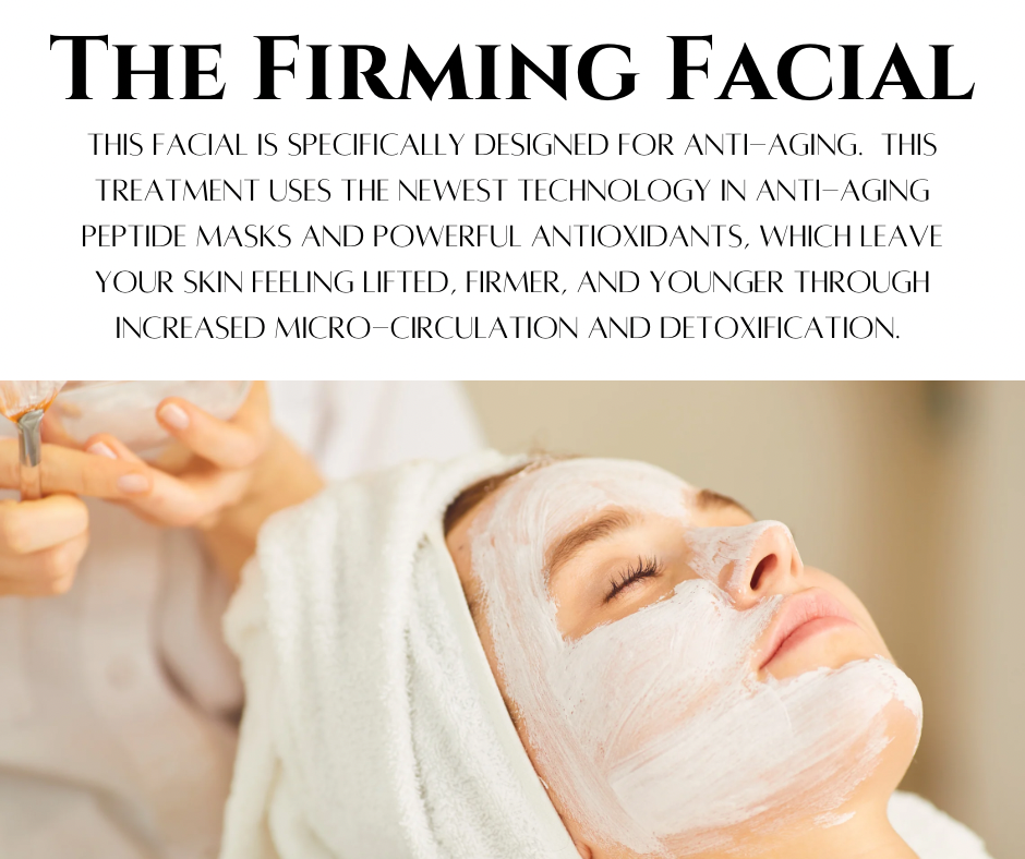 Firming Facial
