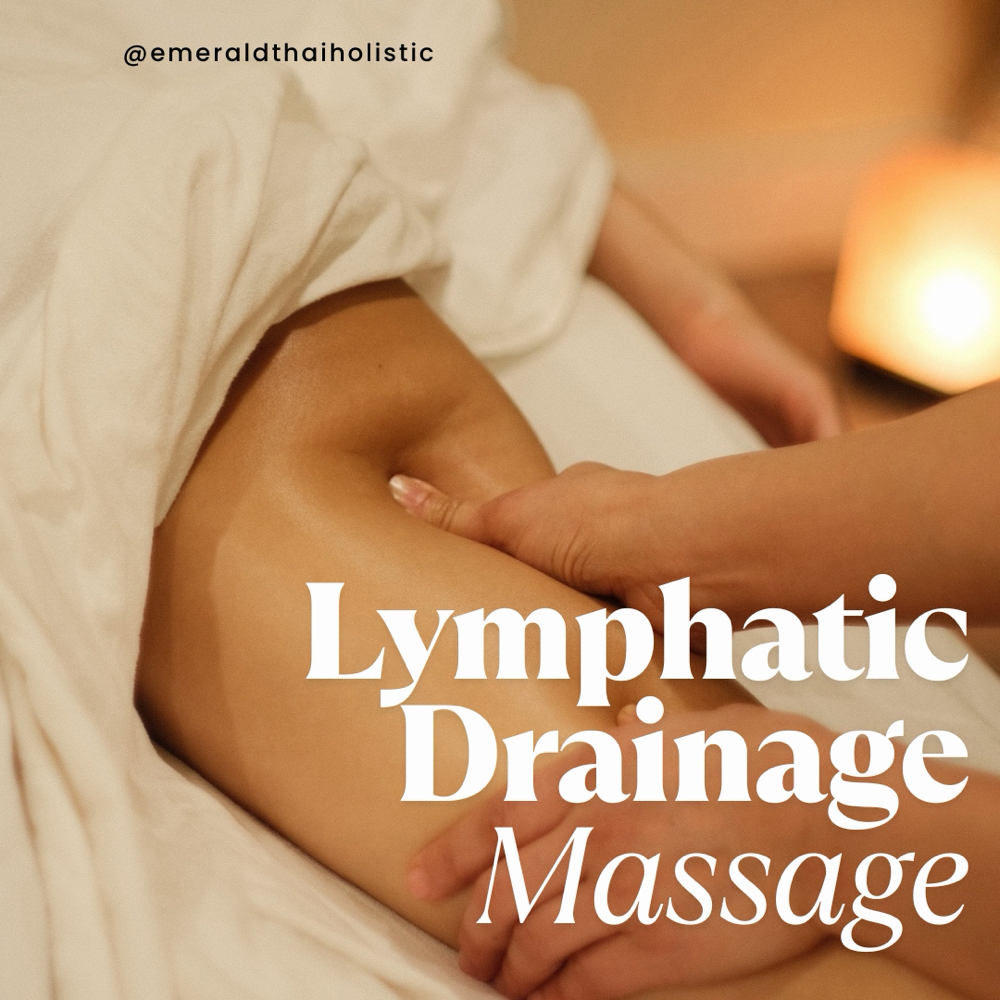 Lymphatic Drainage Massage 90 Mins at Emerald Thai Holistic Massage in Laguna Beach, CA
