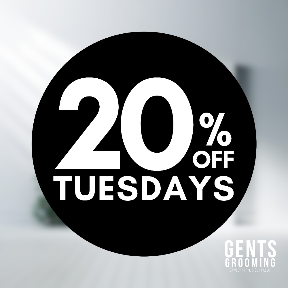 20% OFF ALL SERVICES TUESDAYS!