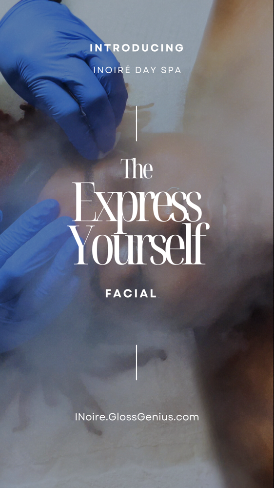 The Express Yourself Facial