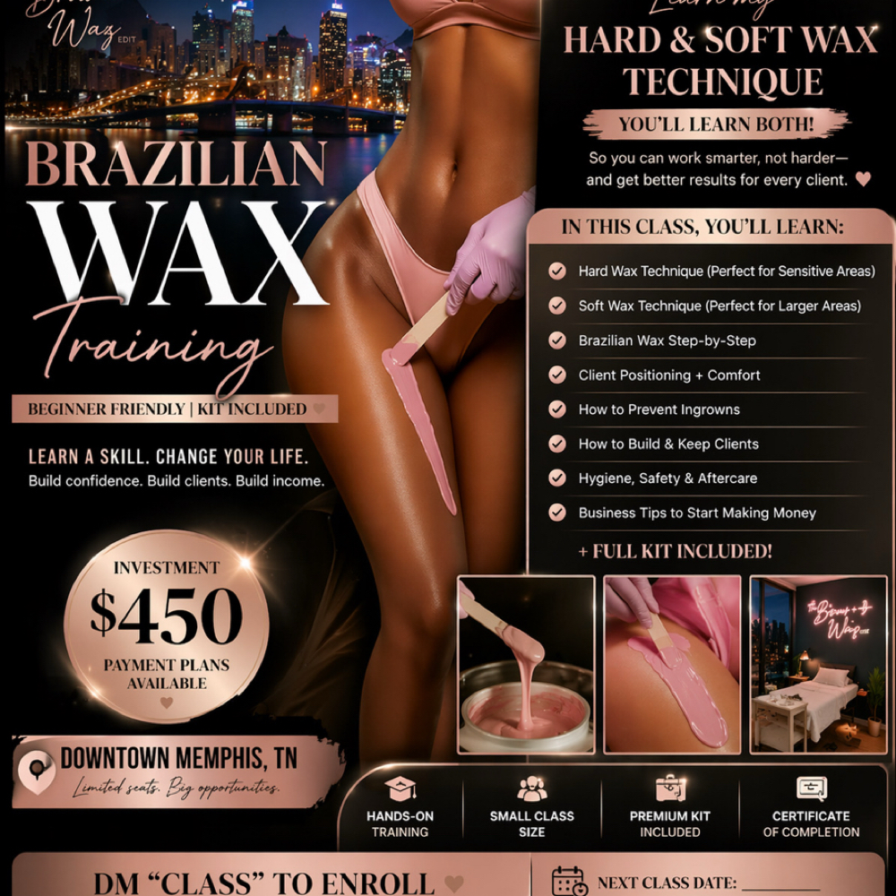 Learn How To Wax |Brazilian Wax at The Brow + Wax Edit in Memphis, TN