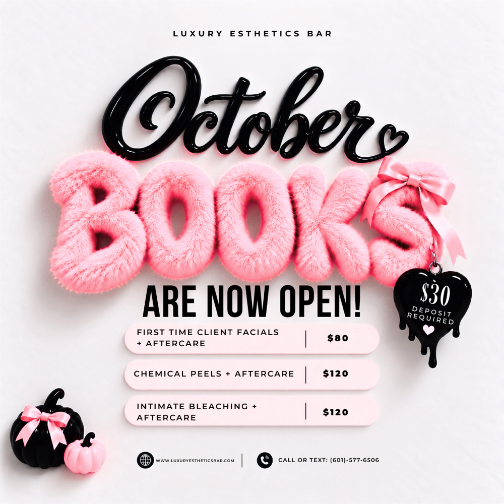 October Deals 💗🖤🎃 at LUXURY ESTHETICS BAR in Laurel, MS