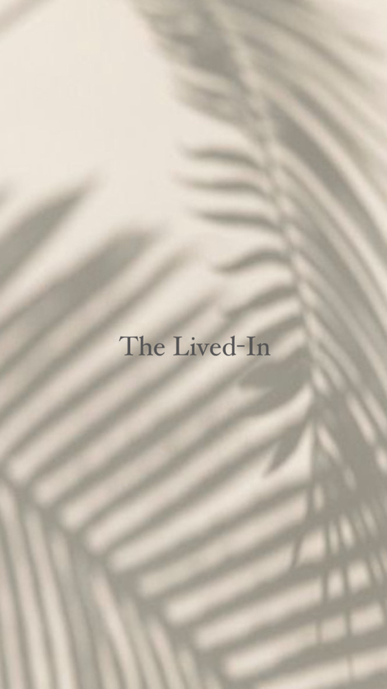 The Lived-In