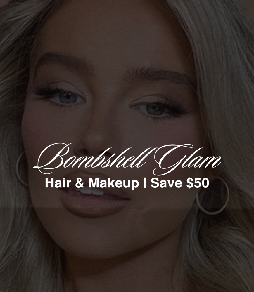 Bombshell Bouncy Blowout & Glam