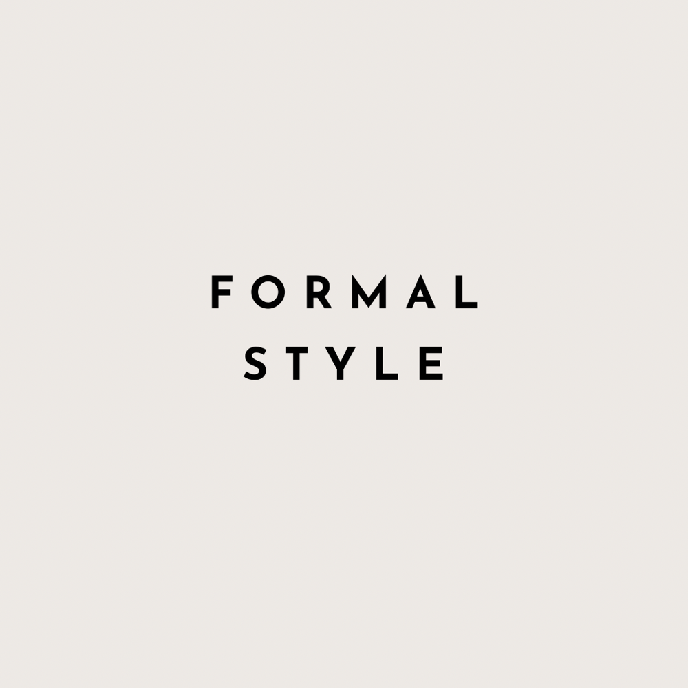 Formal Style