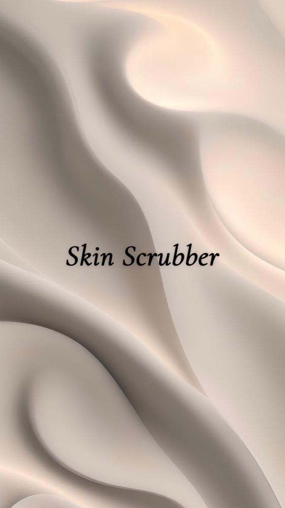 Skin Scrubber (add on)