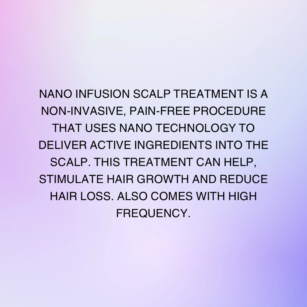 Scalp Nano Infusion