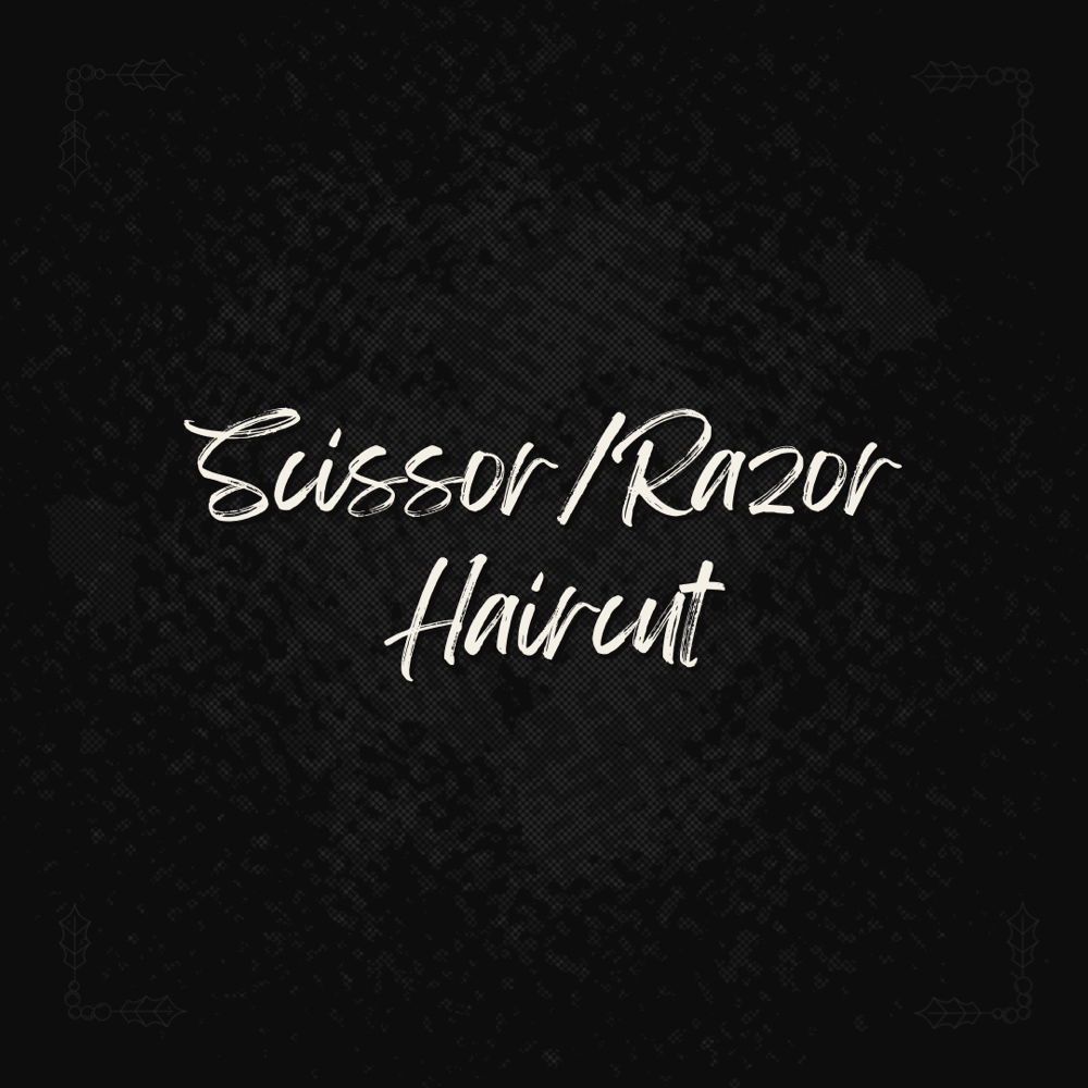 Scissor/Razor Haircut