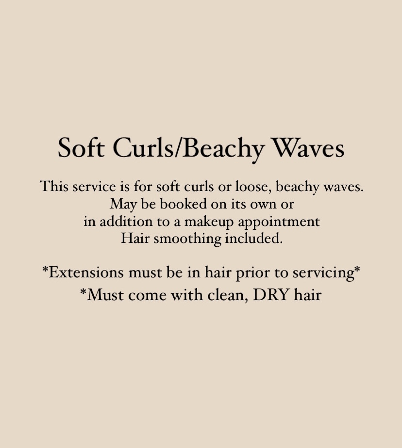 Soft Curls/Beachy Waves