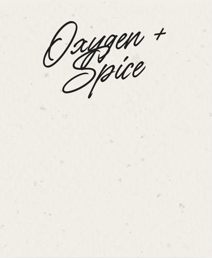 Oxygen & Spice