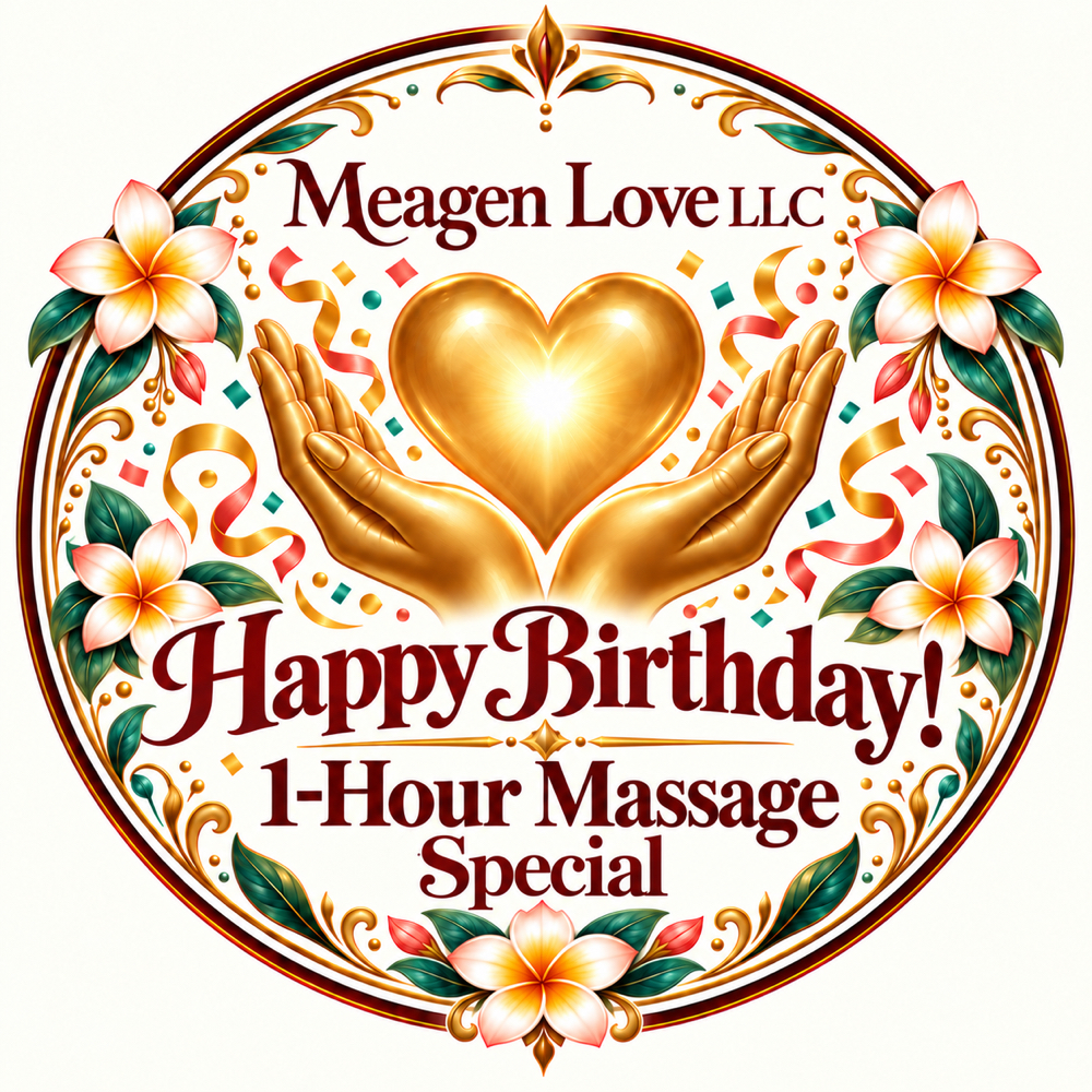 Happy Birthday Special at Meagen  Love LLC in Edmonds, WA