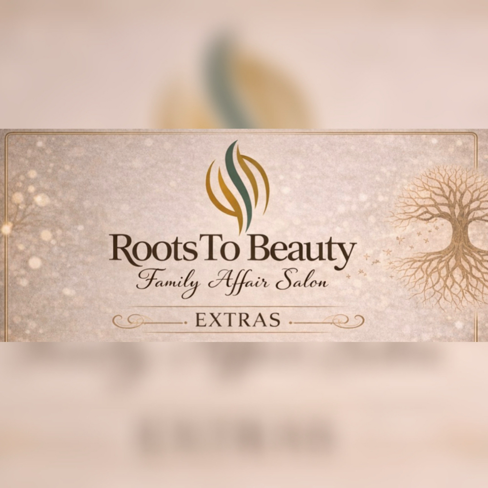 Extras at Roots To Beauty Family Affair Salon in Terre Haute, IN