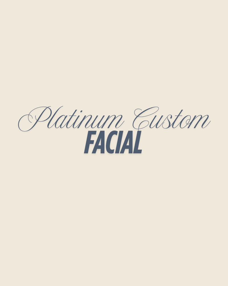 Platinum Custom Facial