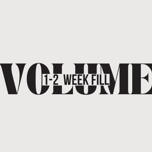 Volume 1-2 week fill