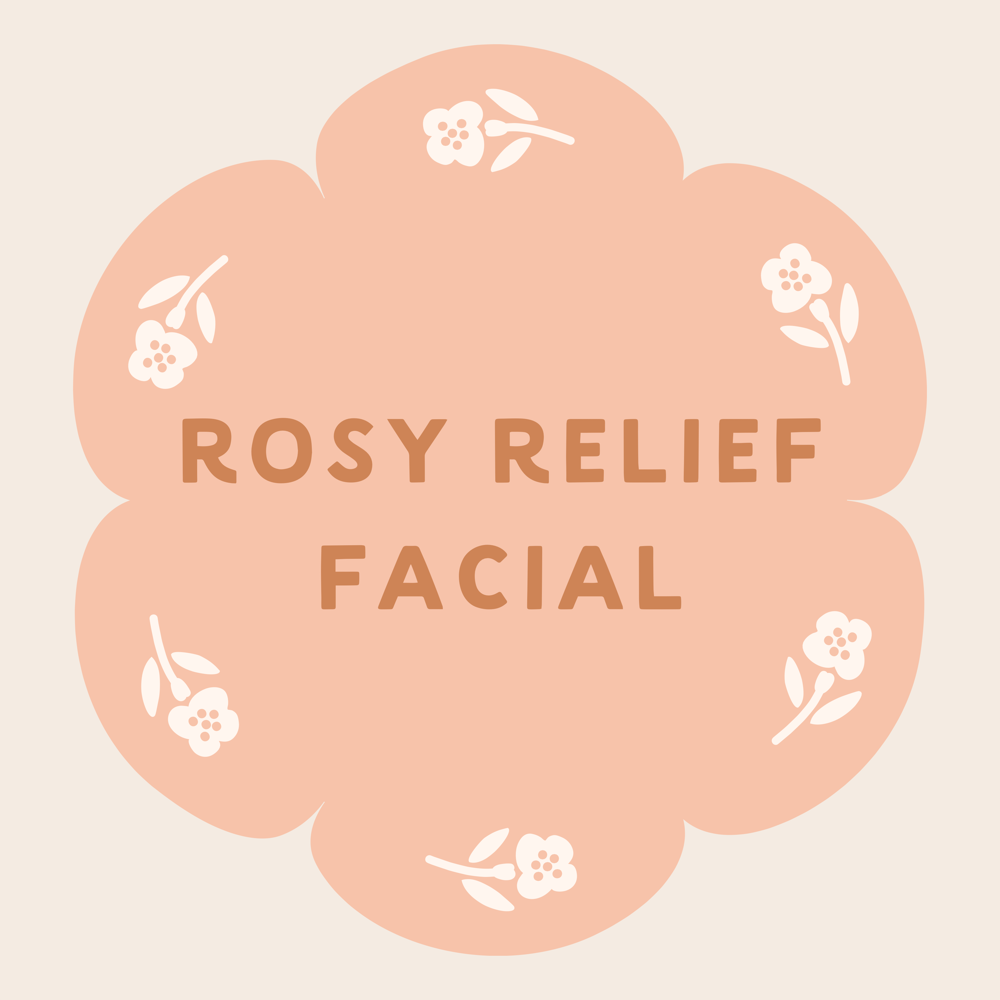 Rosy Relief Facial