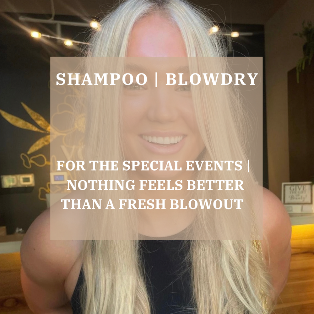 SHAMPOO | BLOWDRY