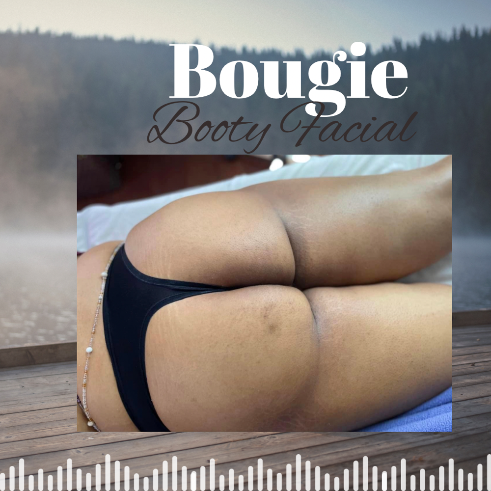 Bougie Booty Facial