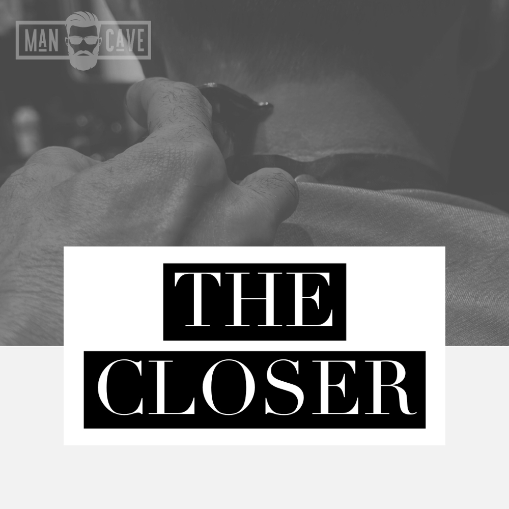 The Closer