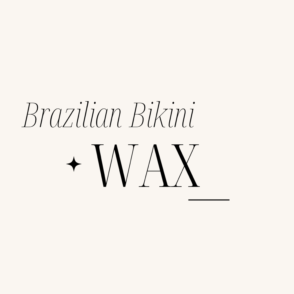 Brazilian Bikini Wax