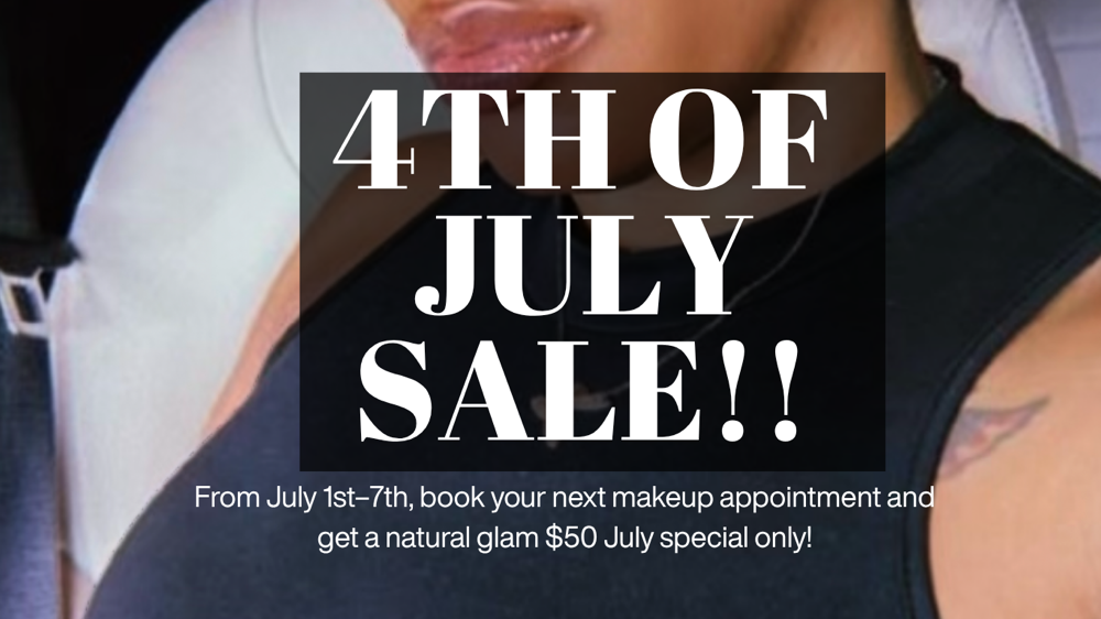 4th of July Beauty Blowout!