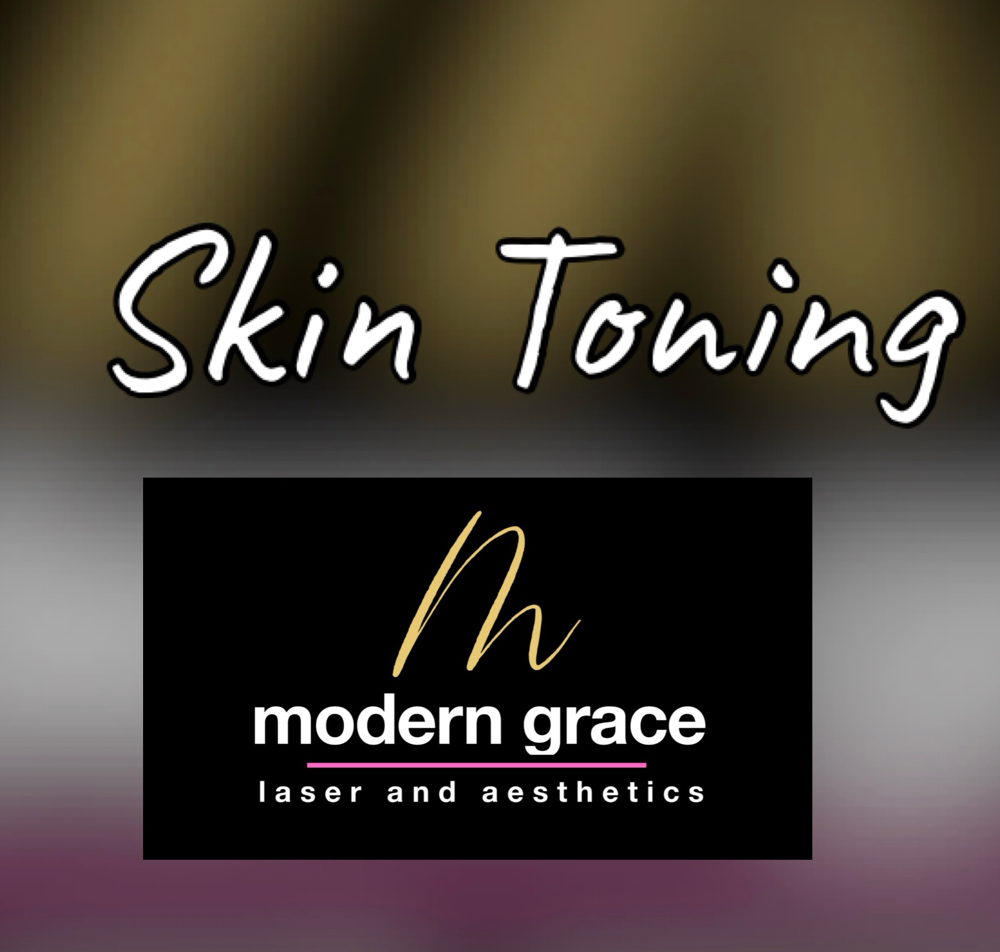 Skin Toning at Modern Grace Laser and Aesthetics in San Tan Valley, AZ