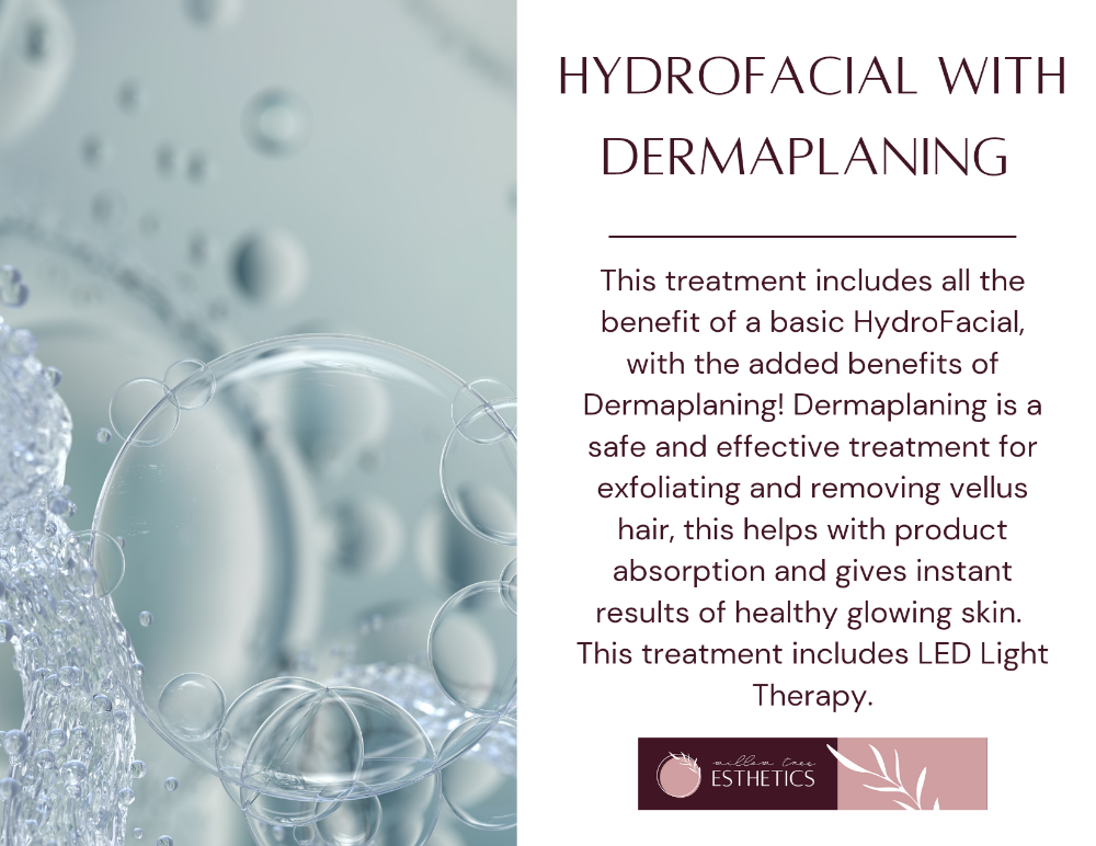 HydroFacial with Dermaplaning