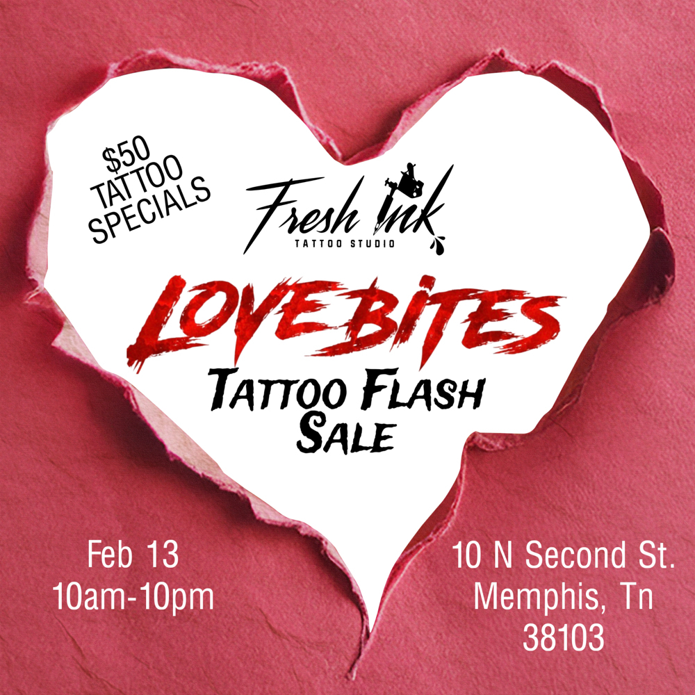 Love Bites- Valentines Special at Fresh Ink Tattoo Studio in Memphis, TN