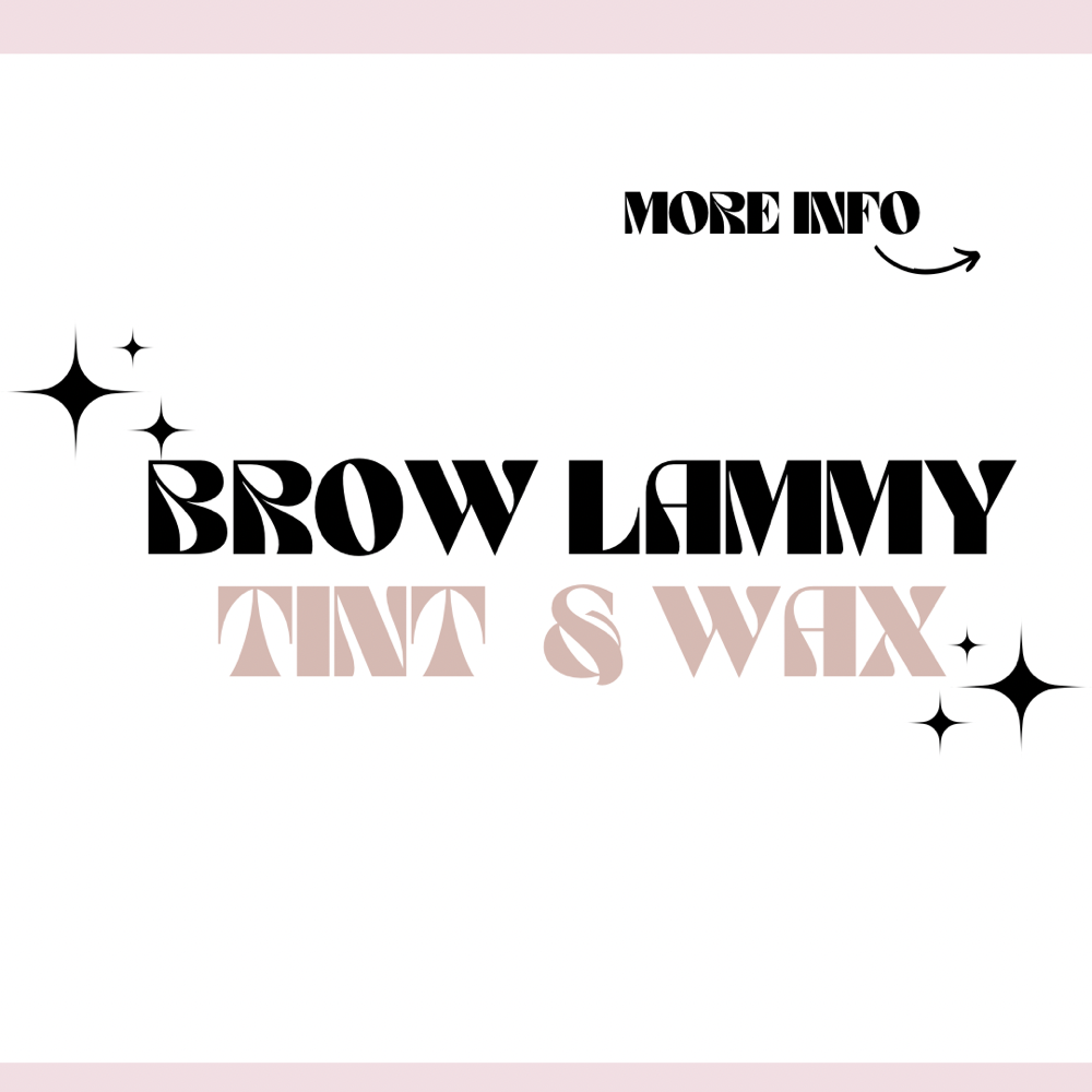 Brow Lamination, Brow Wax, Tint