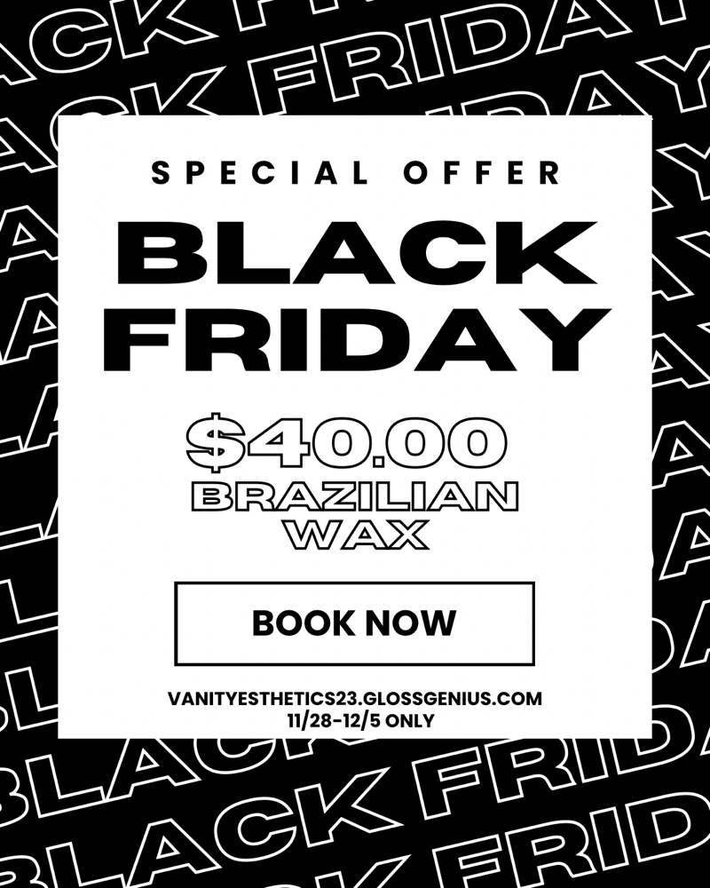 $40.00 BRAZILIAN WAX