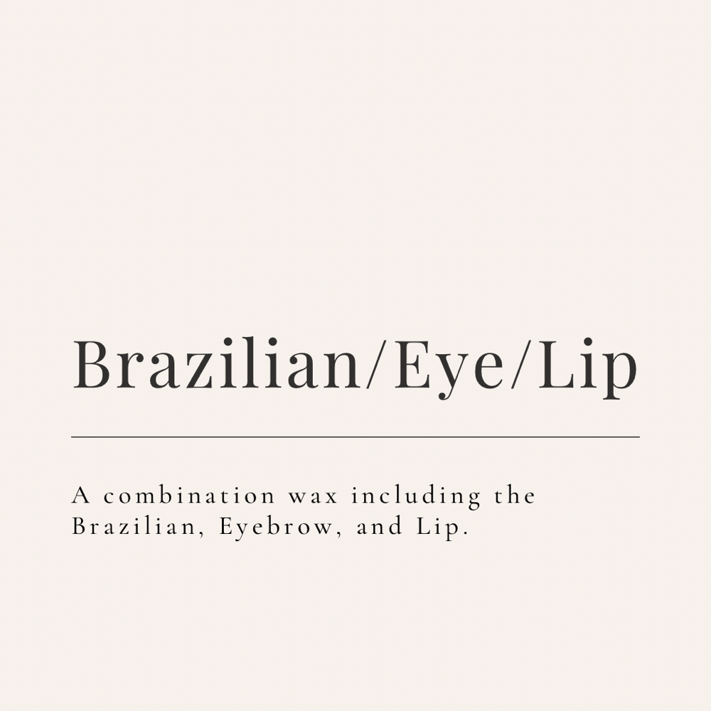 Brazilian + Eye + Lip