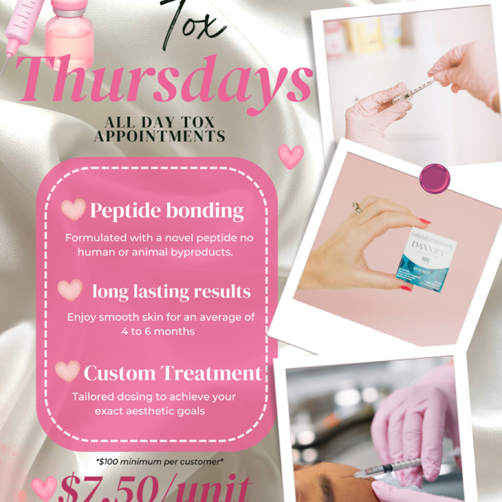 Tox Thursdays $7.50/unit at Lilli Aesthetics LLC in Mansfield, TX