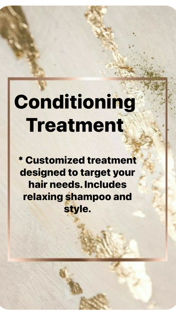 Conditioning Treatment