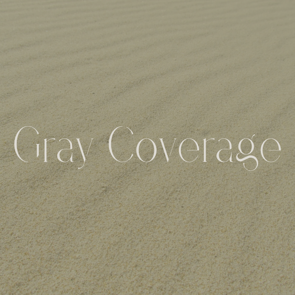 Gray Coverage