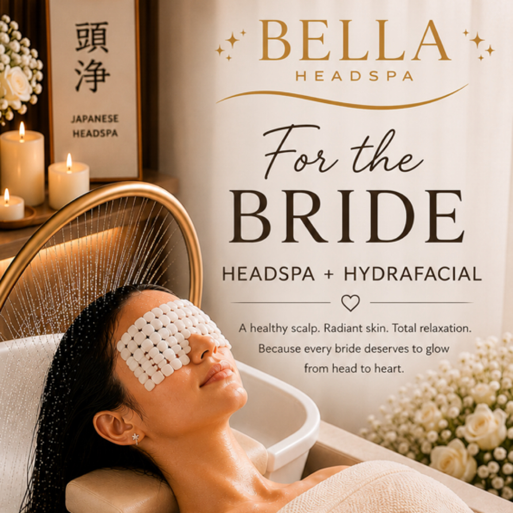 Bridal Glow at BELLA HEADSPA in Southlake, TX