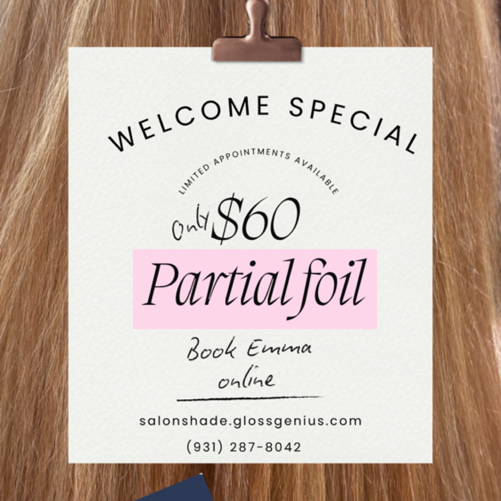 Welcome Deal at Salon Shade in Crossville, TN