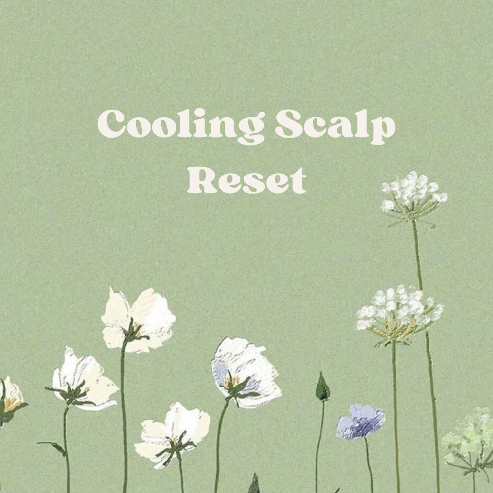 Cooling Scalp Reset