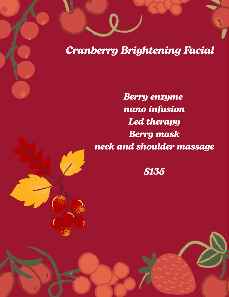 Cranberry Brightening Facial