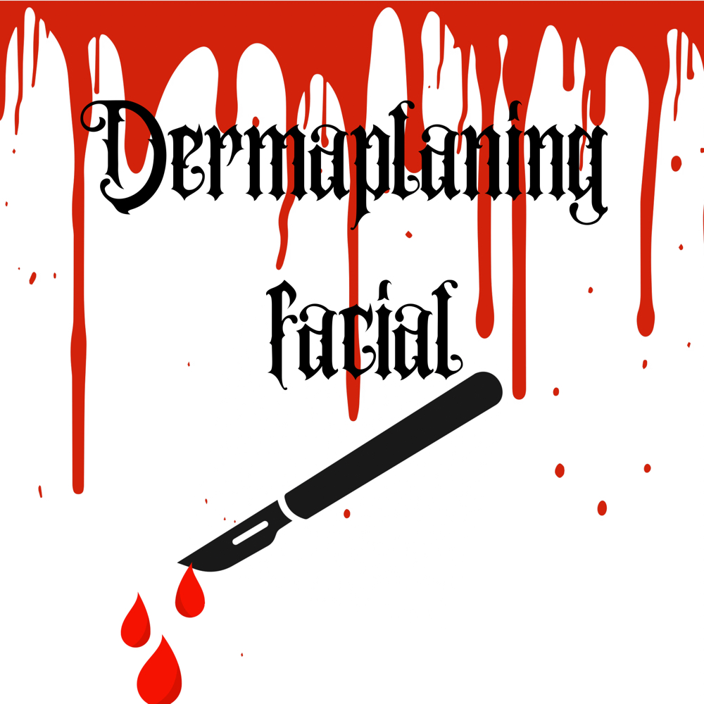 Dermaplaning Facial at Raisehell Beauty in Milpitas, CA