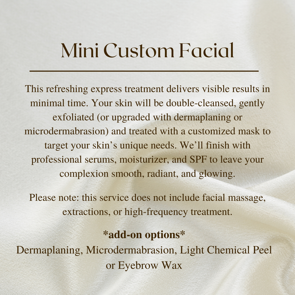 Mini Custom Facial