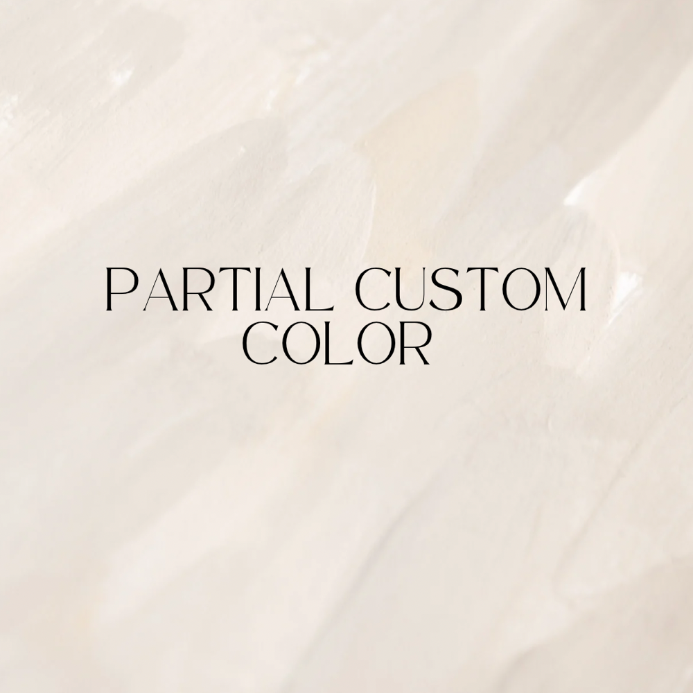 Partial Custom Color