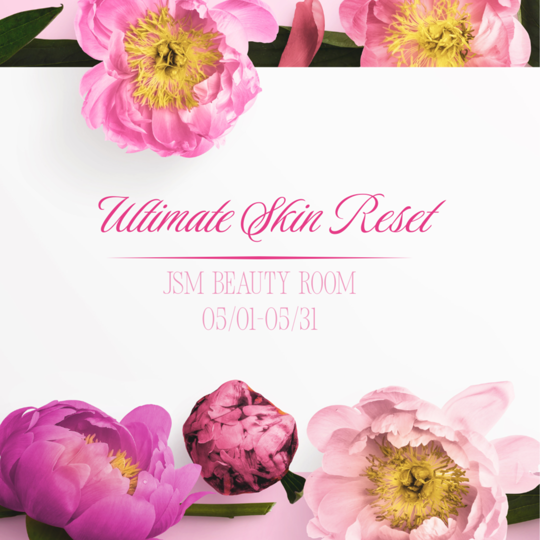 Ultimate Skin Reset Facial at JSM BEAUTY ROOM in Phoenix, AZ
