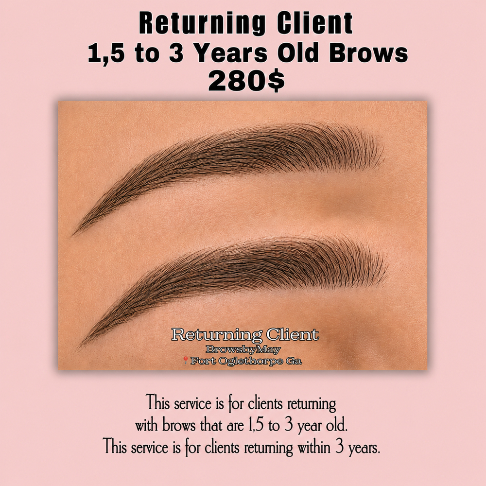 1,5 - under 3 years RETURNING Brows at browsbymay in fort oglethorpe, GA