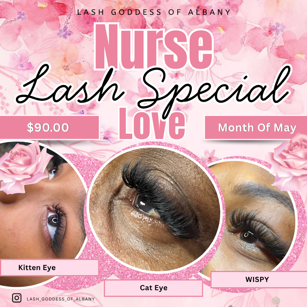 $90.00 Nurse Month Special at Lash Goddess Of Albany in Albany, GA