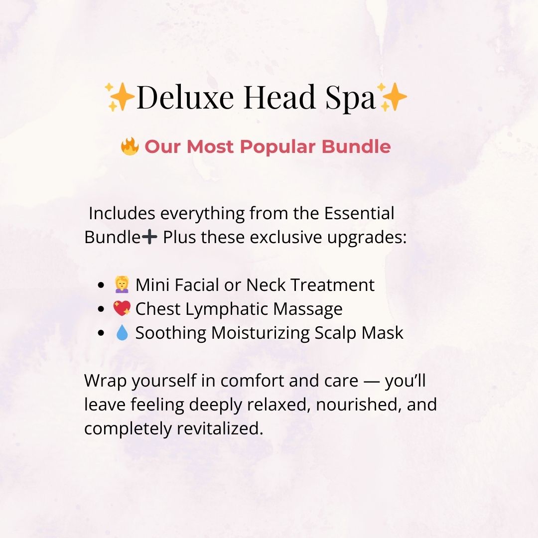 Deluxe Head Spa