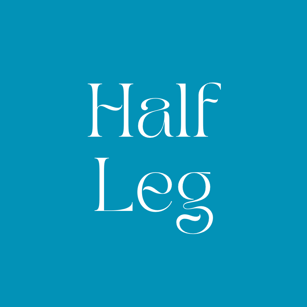 Half Leg (Lower Legs)